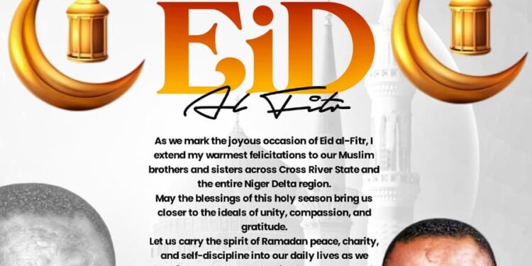 Eid-al-Fitr: C’River NDDC Rep Rt. Hon. Orok Duke Felitate President Tinubu, Muslim Ummah, Calls for Peaceful Coexistence